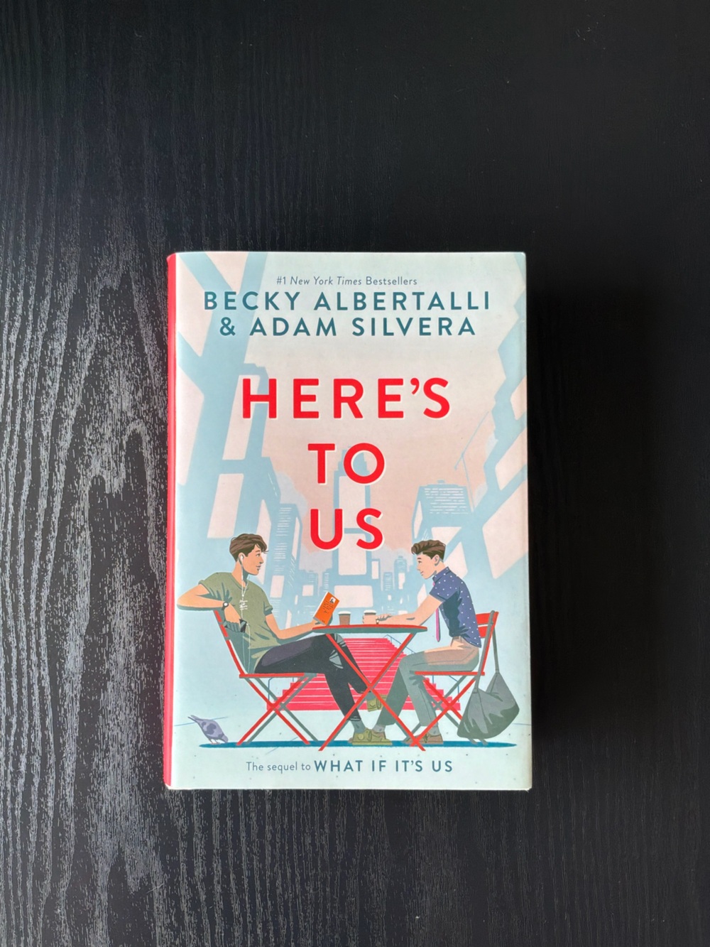 Here’s To Us Hardcover Book By Becky Albertalli